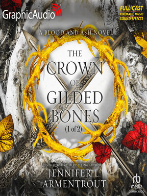 The Crown of Gilded Bones, Part 1 - Audiobook
